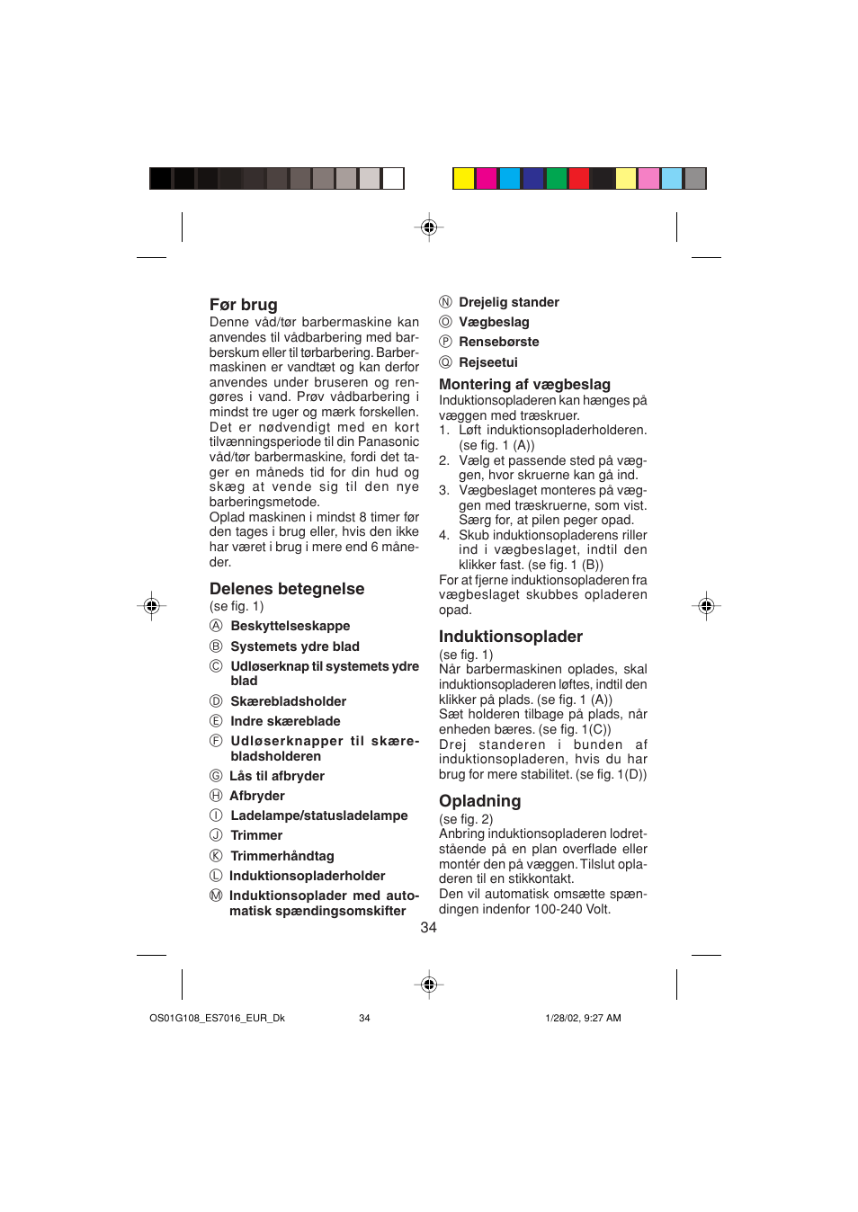 Før brug, Delenes betegnelse, Induktionsoplader | Opladning | Panasonic ES7016 User Manual | Page 34 / 80