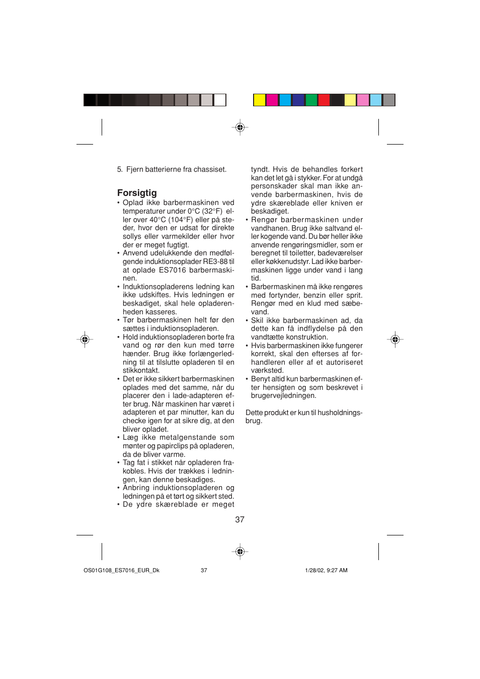 Forsigtig | Panasonic ES7016 User Manual | Page 37 / 80