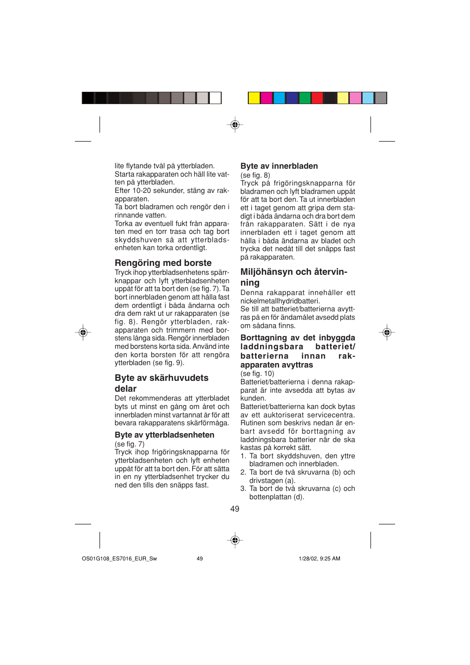 Rengöring med borste, Byte av skärhuvudets delar, Miljöhänsyn och återvin- ning | Panasonic ES7016 User Manual | Page 49 / 80