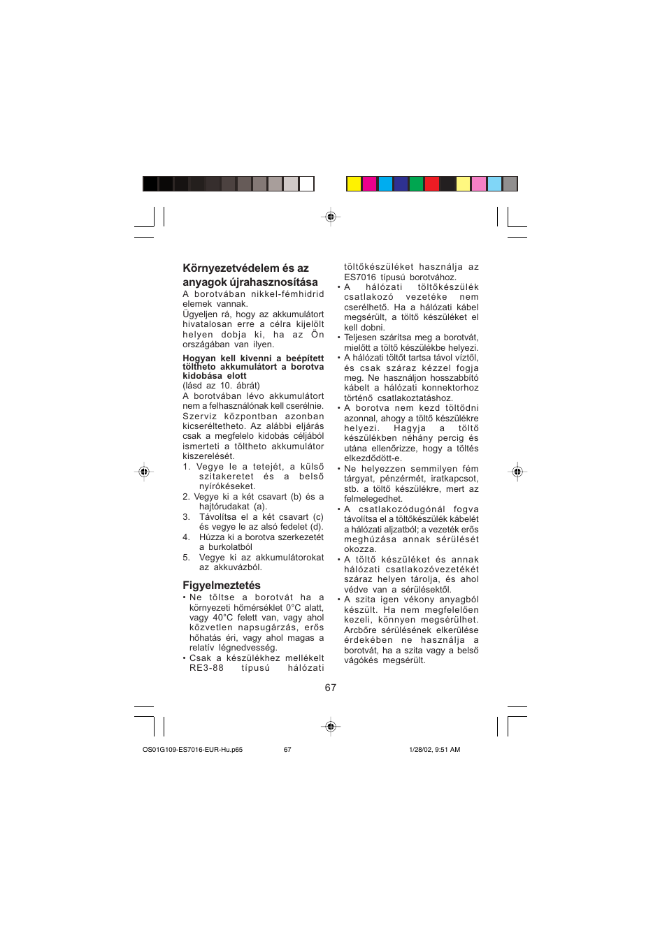 Környezetvédelem és az anyagok újrahasznosítása, Figyelmeztetés | Panasonic ES7016 User Manual | Page 67 / 80