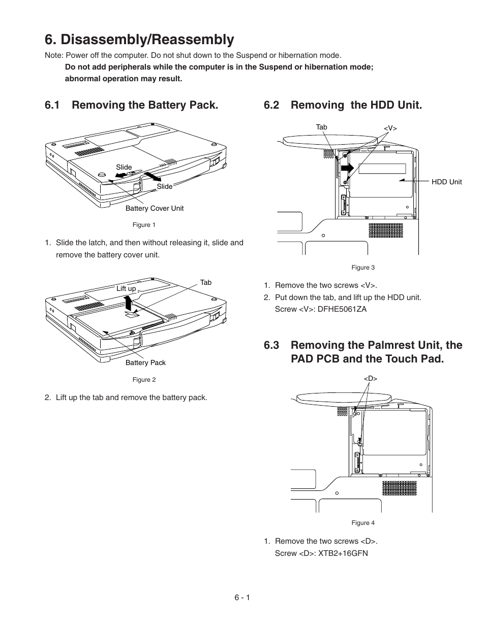 Disassembly/reassembly, Removing the battery pack, Removing the hdd unit | 1 removing the battery pack, 2 removing the hdd unit | Panasonic CF-72 User Manual | Page 41 / 69