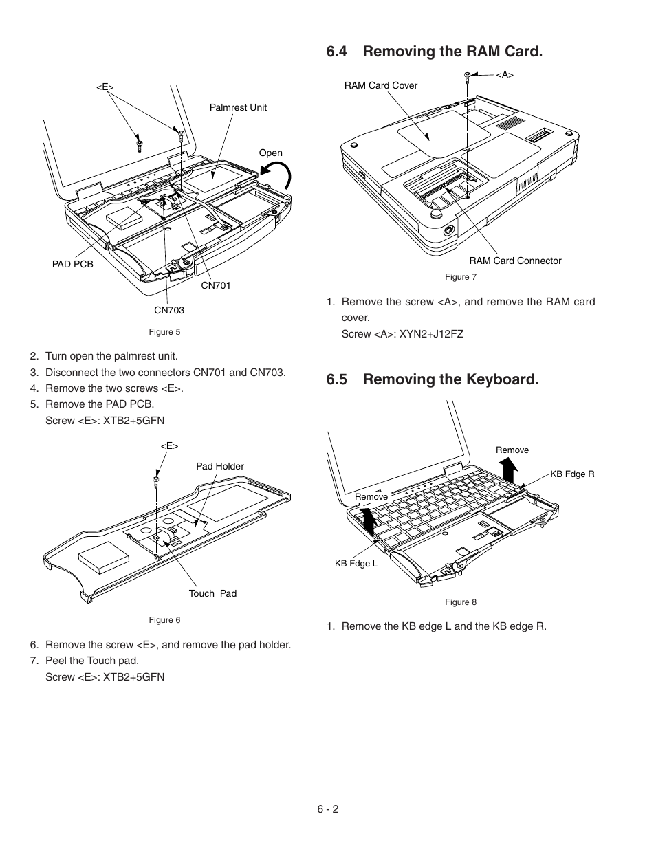 Removing the ram card, Removing the keyboard, 4 removing the ram card | 5 removing the keyboard | Panasonic CF-72 User Manual | Page 42 / 69