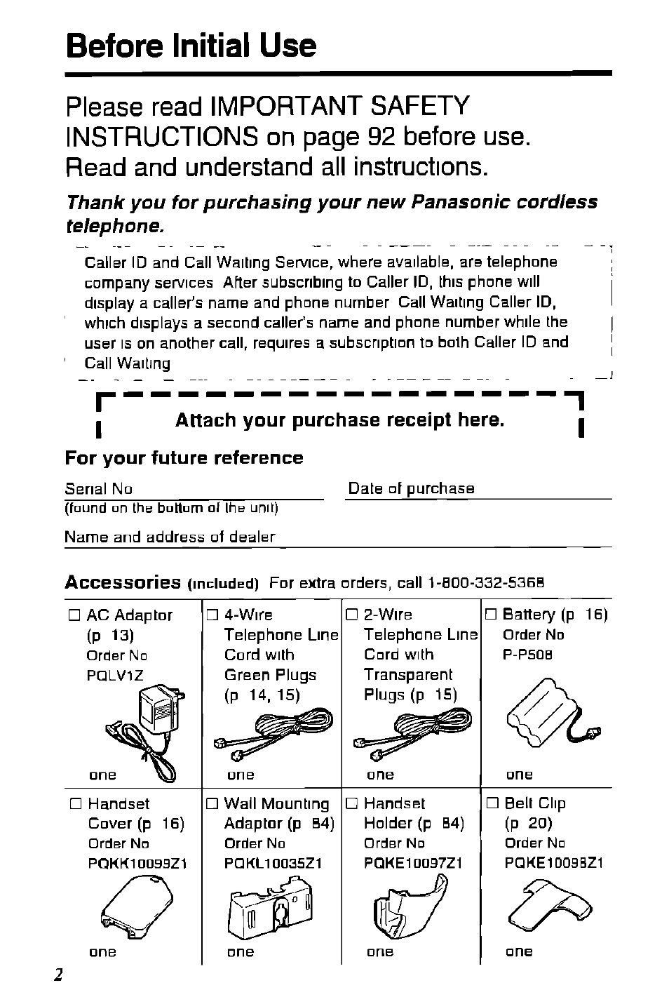 I attach your purchase receipt here, For your future reference, Before initial use | Accessories | Panasonic KX-TC1891B User Manual | Page 2 / 96