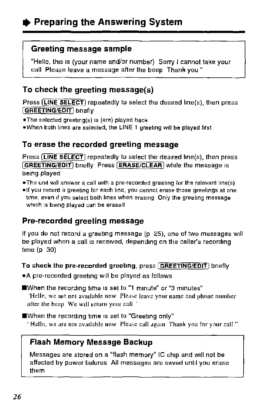 Greeting message sample, To check the greeting me5sage(s), To erase the recorded greeting message | Pre-recorded greeting message, Flash memory message backup, Preparing the answering system | Panasonic KX-TC1891B User Manual | Page 26 / 96