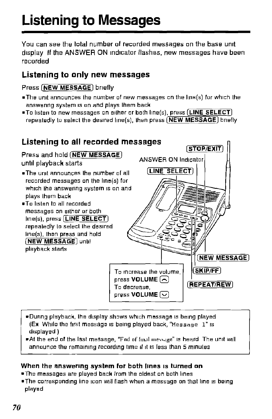 Listening to only new messages, Listening to all recorded messages, Listening to messages | Press and hold, Until playback starts, Repeaty^wl | Panasonic KX-TC1891B User Manual | Page 70 / 96