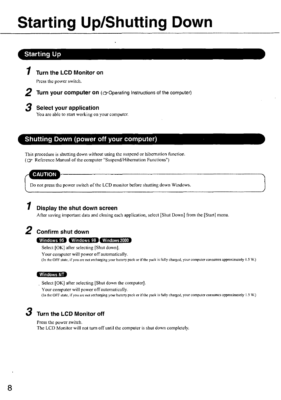 Starting up/shutting down, Starting up, 1 turn the lcd monitor on | 3 select your application, Shutting down (power off your computer), Display the shut down screen, Confirm shut down, Turn the lcd monitor off, Twiwhua tmwmrnmmwmm | Panasonic CF-VDL01 User Manual | Page 8 / 16
