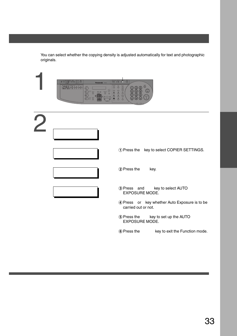 Function setting, Function, Making copies | Changing the auto exposure setting, Press the function key, Proceed as follows, Photo text/ photo text darker lighter, Zoom / vol, Pqrs ghi tuv jkl abc wxyz mno def, Pause | Panasonic DP-200 User Manual | Page 33 / 63