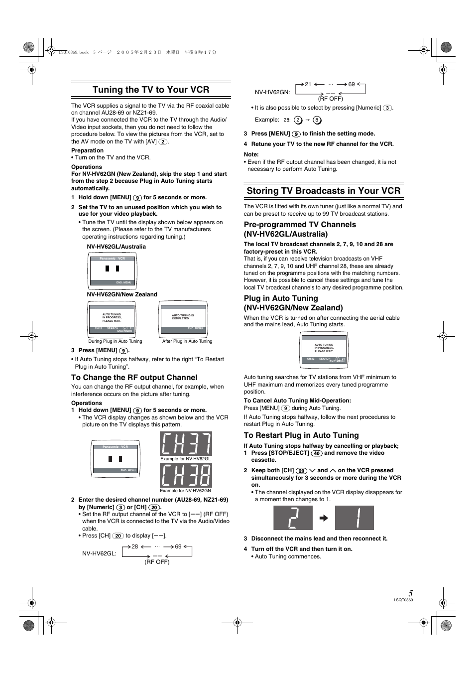 Tuning the tv to your vcr, Storing tv broadcasts in your vcr, Pre-programmed tv channels (nv-hv62gl/australia) | Plug in auto tuning (nv-hv62gn/new zealand) | Panasonic NV-HV62GN User Manual | Page 5 / 20