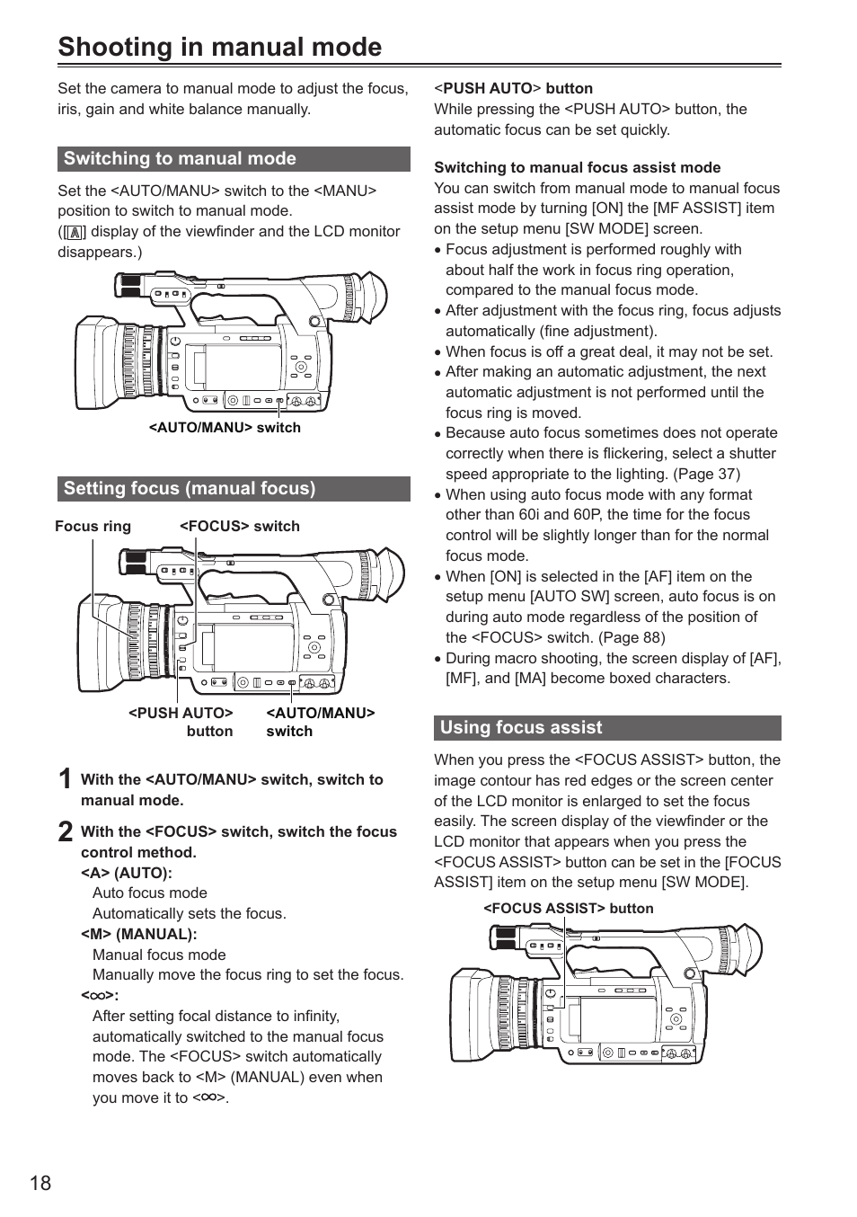 Shooting in manual mode, Switching to manual mode, Setting focus (manual focus) | Using focus assist | Panasonic AG-AC160AEN User Manual | Page 18 / 110