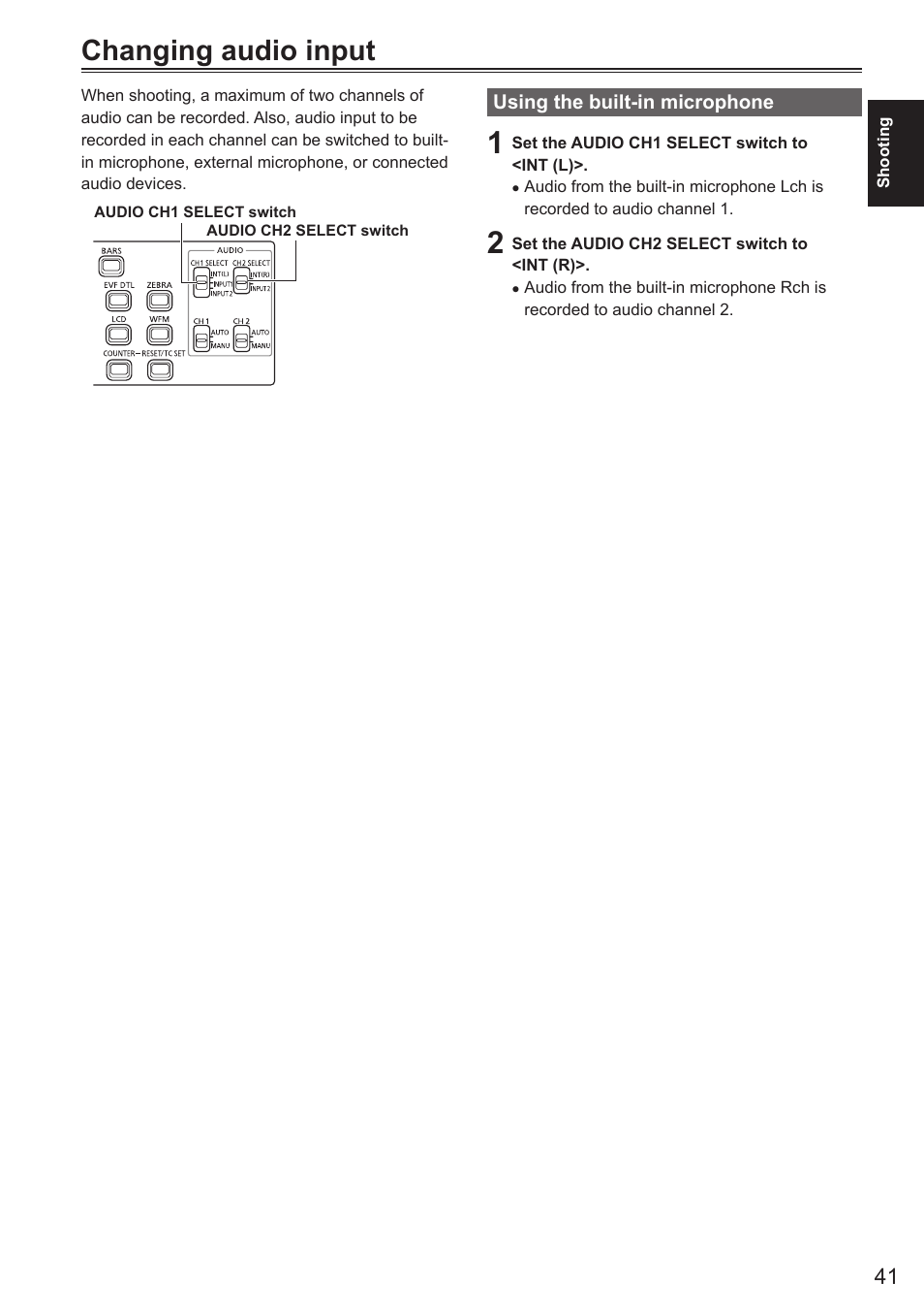 Changing audio input, Using the built-in microphone | Panasonic AG-AC160AEN User Manual | Page 41 / 110