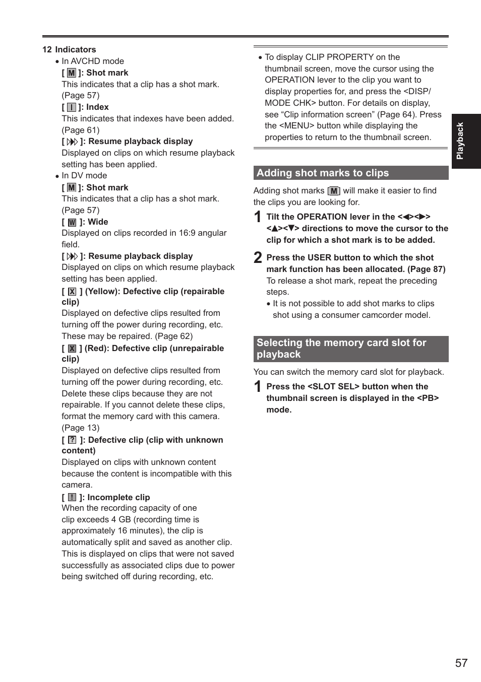 Adding shot marks to clips, Selecting the memory card slot for playback | Panasonic AG-AC160AEN User Manual | Page 57 / 110