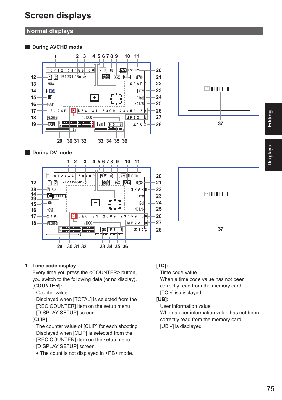 Screen displays, Normal displays, Displays | Panasonic AG-AC160AEN User Manual | Page 75 / 110