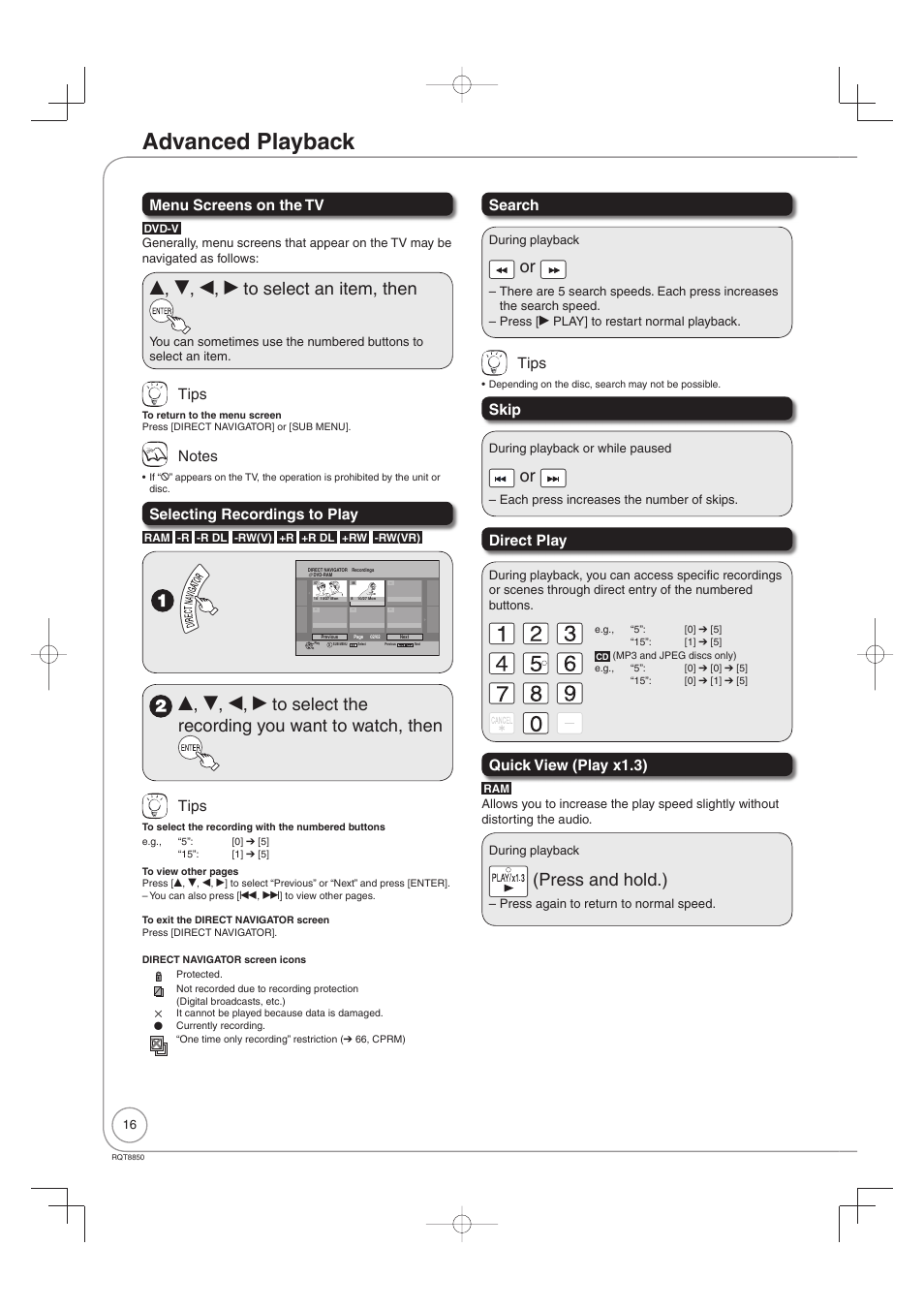 Advanced playback, E, r, w, q to select an item, then, Press and hold.) | Menu screens on the tv, Tips, Selecting recordings to play, Search, Skip, Direct play, Quick view (play x1.3) | Panasonic DMR-EZ17 User Manual | Page 16 / 72