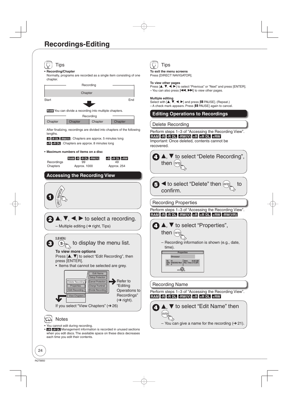 Advanced editing, Recordings-editing, E, r, w, q to select a recording | E, r to select “properties”, then, E, r to select “edit name” then, Tips, Accessing the recording view, Editing operations to recordings delete recording, Recording properties, Recording name | Panasonic DMR-EZ17 User Manual | Page 24 / 72