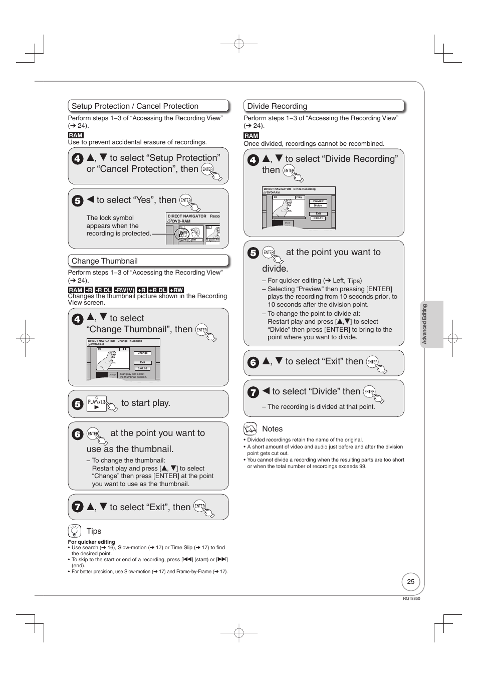 E, r to select “change thumbnail”, then, E, r to select “exit”, then, E, r to select “divide recording” then | At the point you want to divide, Setup protection / cancel protection, Change thumbnail, Tips, Divide recording | Panasonic DMR-EZ17 User Manual | Page 25 / 72