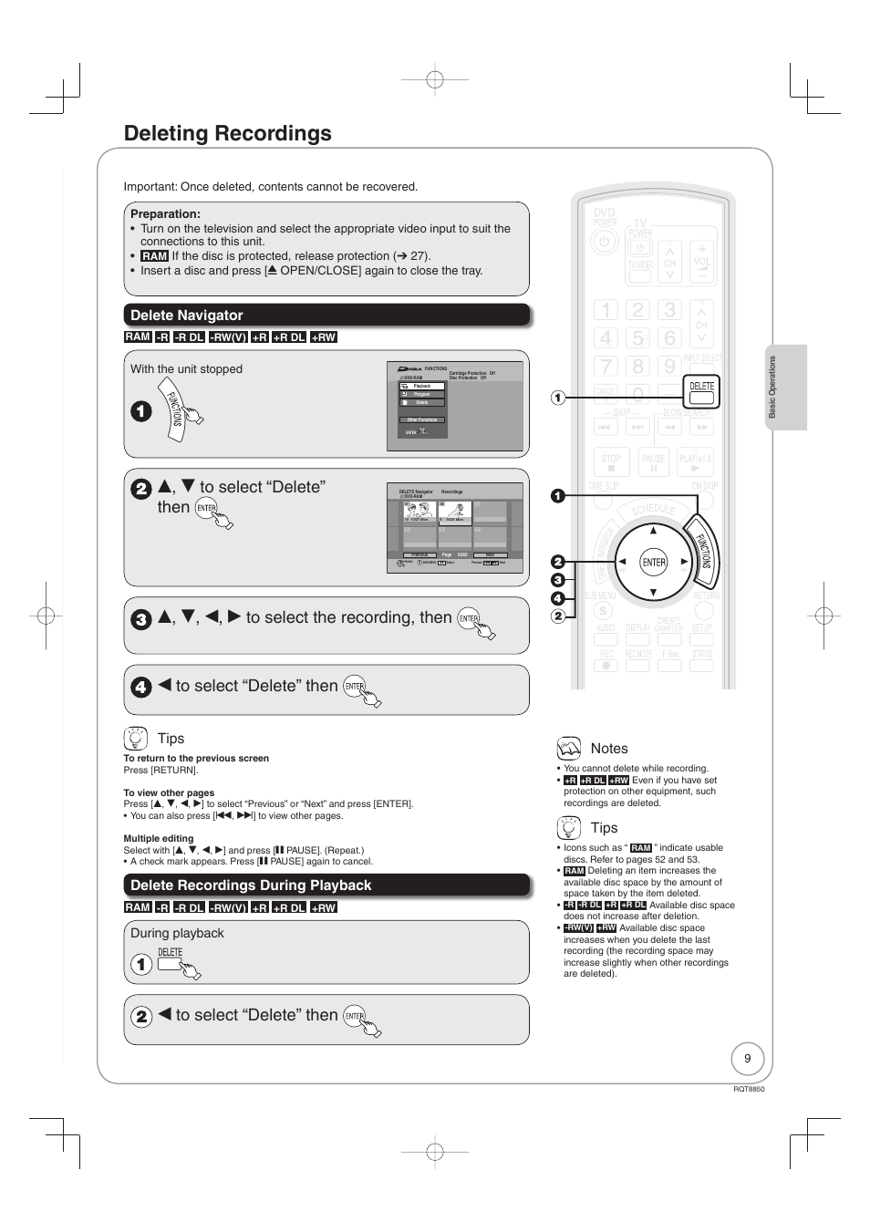 Deleting recordings, E, r to select “delete” then, W to select “delete” then | Delete navigator, Tips, Delete recordings during playback, During playback, With the unit stopped | Panasonic DMR-EZ17 User Manual | Page 9 / 72