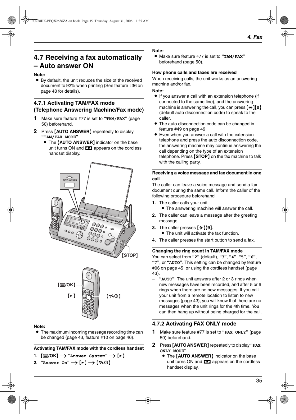 7 receiving a fax automatically – auto answer on, Receiving a fax automatically – auto answer on, 7 receiving a fax automatically – auto answer on | Panasonic KX-FC228HK User Manual | Page 35 / 80