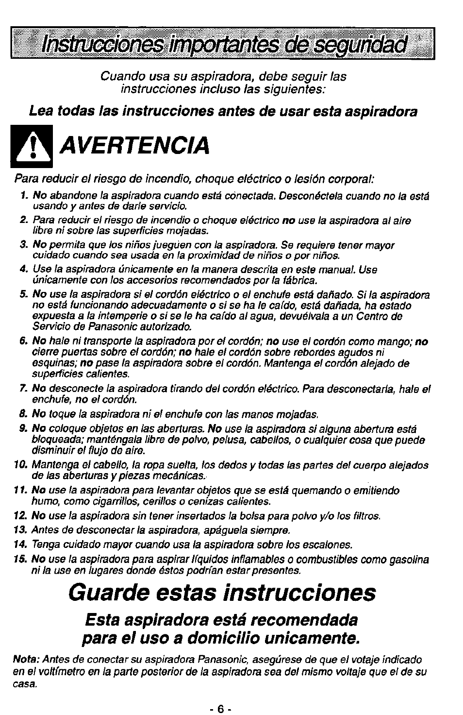 Avertencia, Guarde estas instrucciones | Panasonic QUICKDRAW MC-V7367 User Manual | Page 6 / 28
