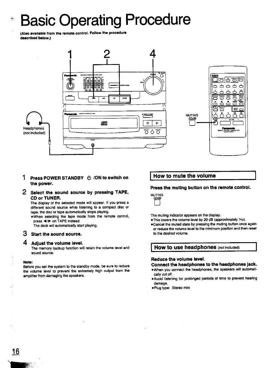 Basic operating procedure, 3 start the sound source, 4 adjust the volume level | Press the muting button on the remote control, Reduce the volume level, Connect the headphones to the headphones jack | Panasonic SC-CH11 User Manual | Page 15 / 51
