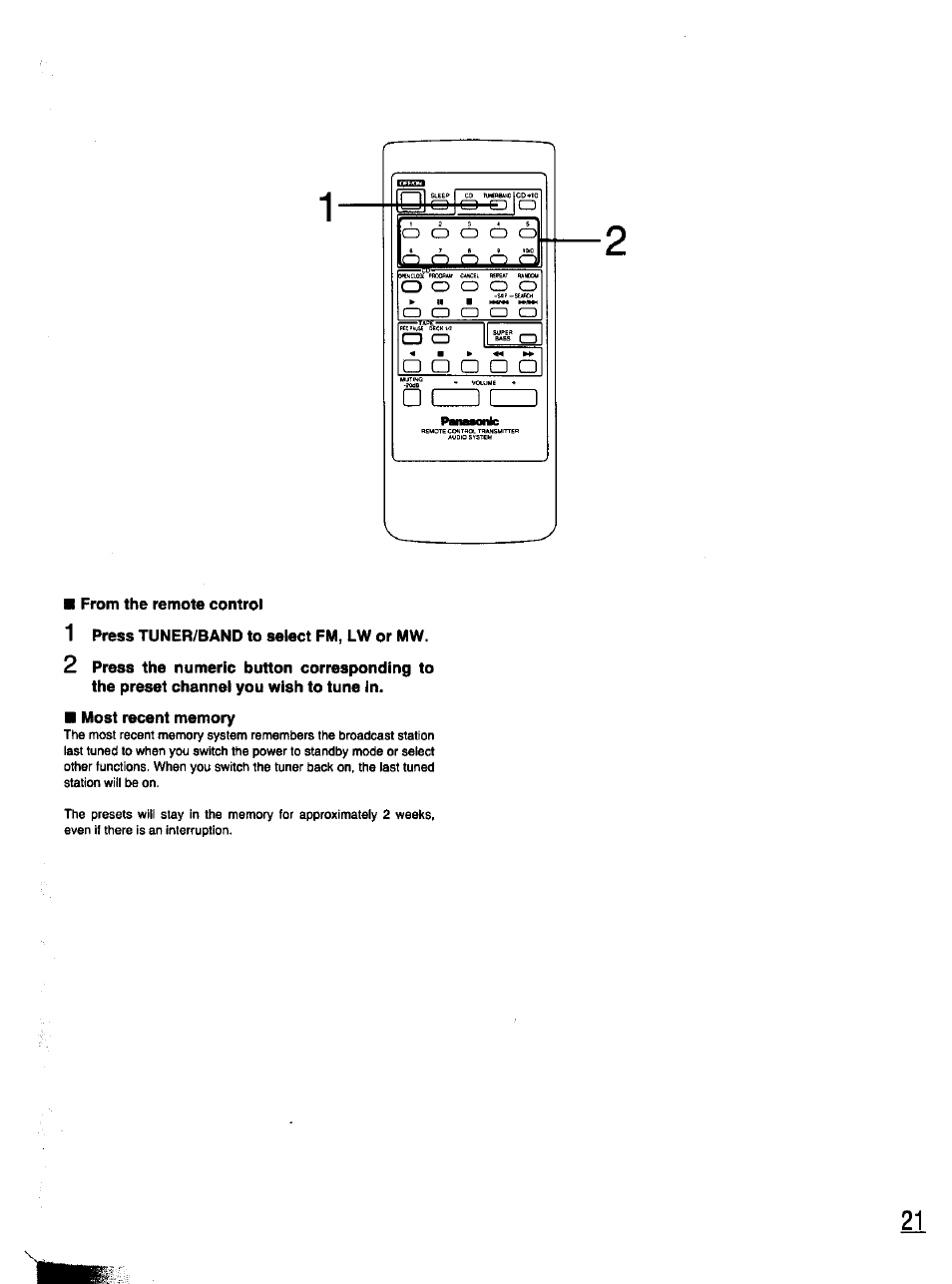 From the remote control, 1 press tuner/band to select fm, lw or mw, Most recent memory | D a a q | Panasonic SC-CH11 User Manual | Page 20 / 51