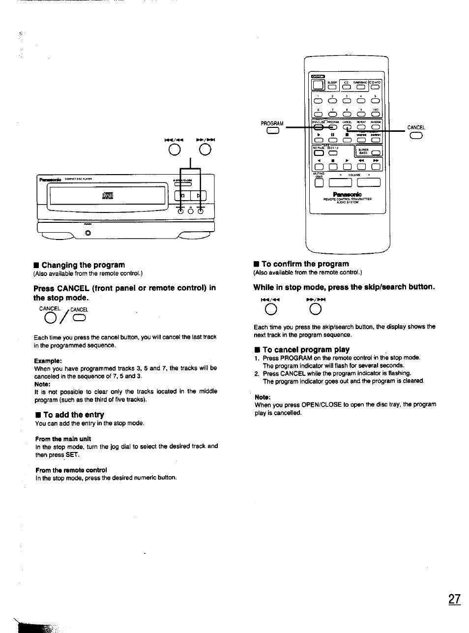 Changing the program, To add the entry, To confirm the program | While in stop mode, press the sklp/search button, To cancel program play | Panasonic SC-CH11 User Manual | Page 26 / 51