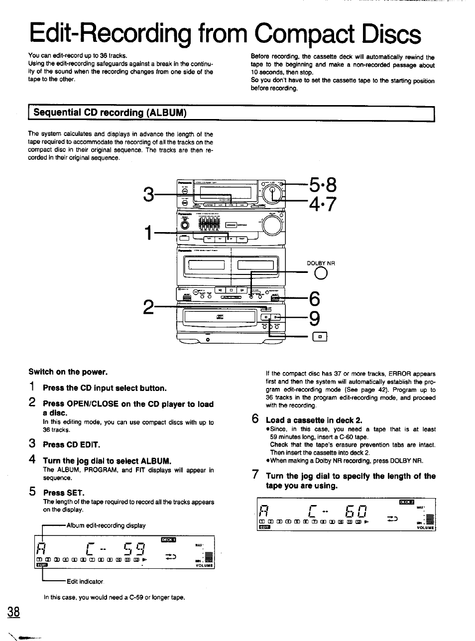 Sequential cd recording (album), Switch on the power, 1 press the cd input select button | 2 press open/close on the cd player to load a disc, 3 press cd edit, 4 turn the jog dial to select album, 5 press set, 6 load a cassette in deck 2, Edit-recording from compact discs | Panasonic SC-CH11 User Manual | Page 36 / 51