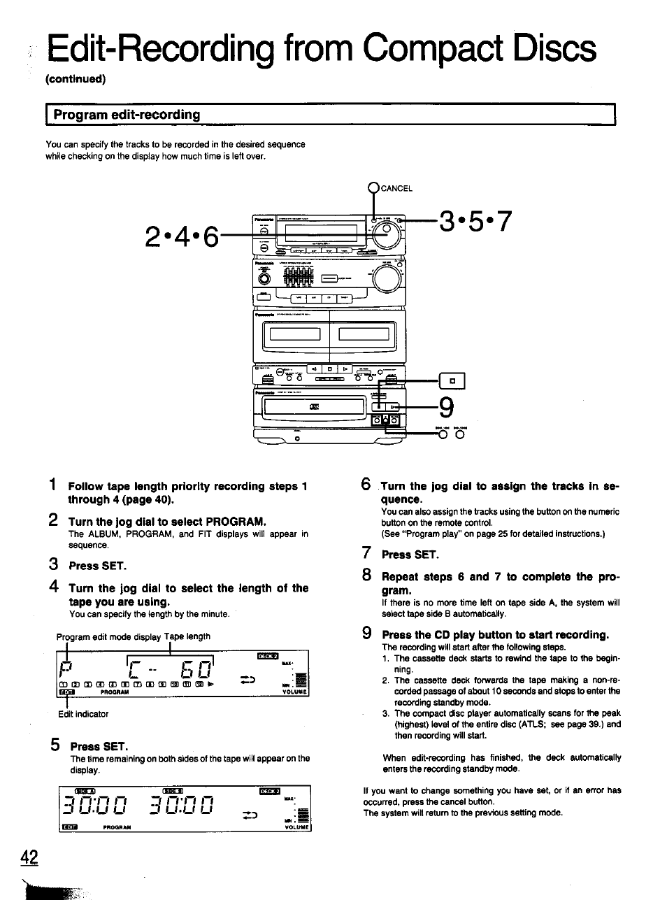 Continued), Program edit-recording, 2 turn the jog dial to select program | 3 press set, 5 press set, 7 press set, 8 repeat steps 6 and 7 to complete the program, 9 press the cd play button to start recording, Edit-recording from compact discs | Panasonic SC-CH11 User Manual | Page 38 / 51
