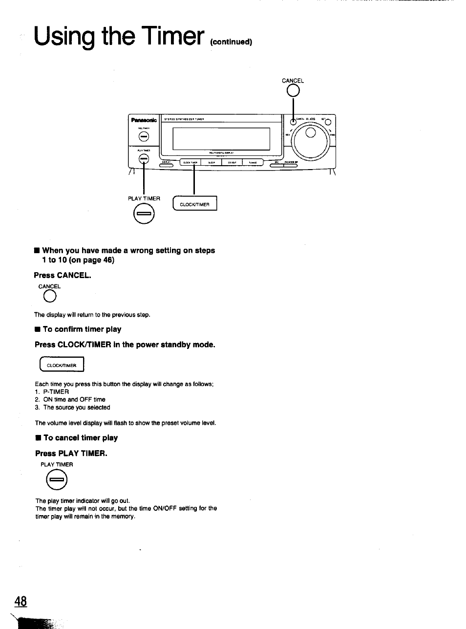 Press cancel, To confirm timer play, Press clock/timer in the power standby mode | To cancel timer play press play timer, Using the timer | Panasonic SC-CH11 User Manual | Page 41 / 51