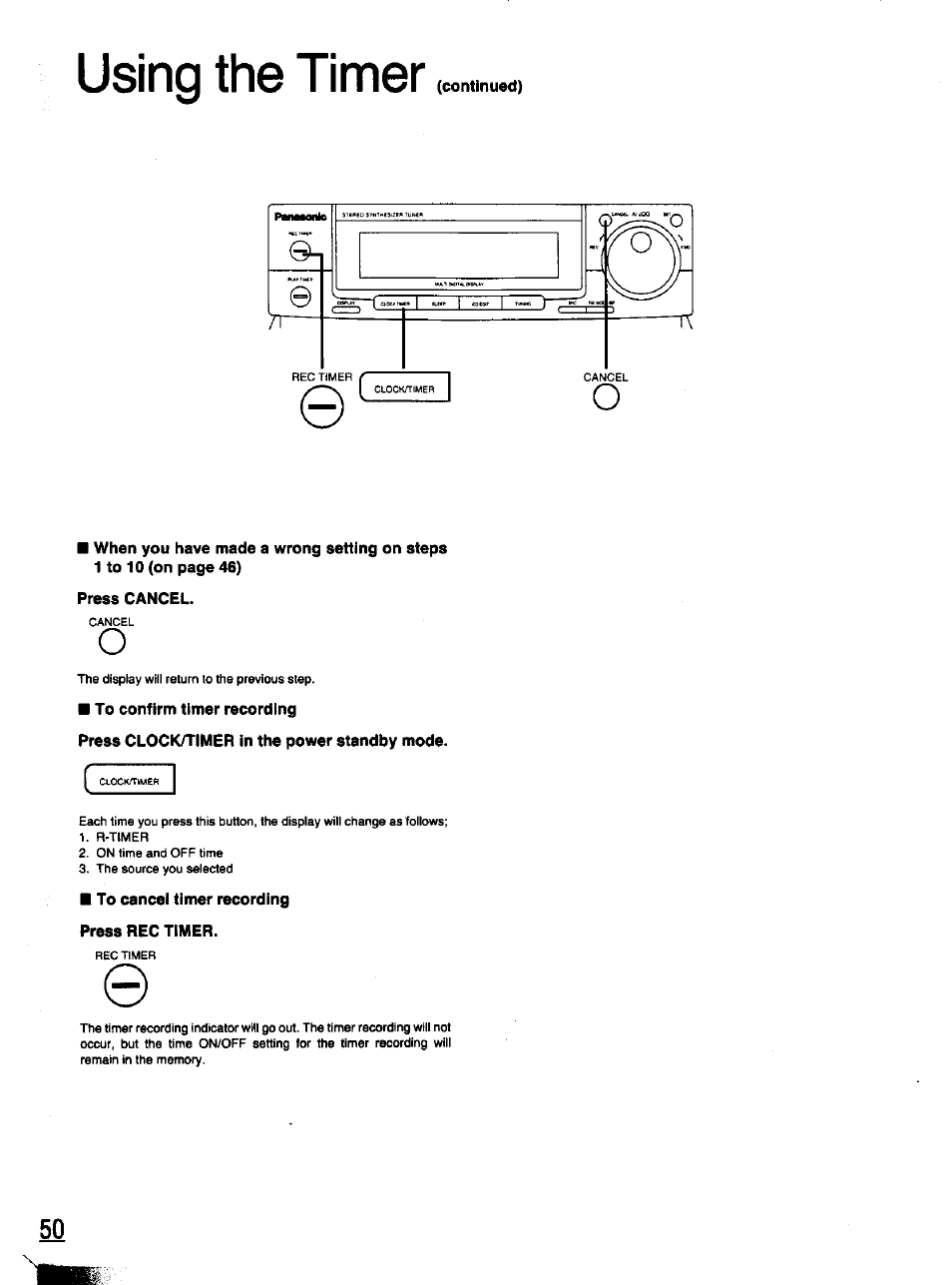 Press cancel, To confirm timer recording, Press clock/timer in the power standby mode | To cancel timer recording press rec timer, Using the timer | Panasonic SC-CH11 User Manual | Page 43 / 51