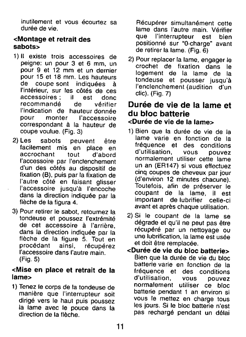 Durée de vie de la lame et du bloc batterie, Montage et retrait des sabots, Mise en place et retrait de la lame | Durée de vie de la lame, Durée de vie du bloc batterie | Panasonic ER147 User Manual | Page 11 / 20