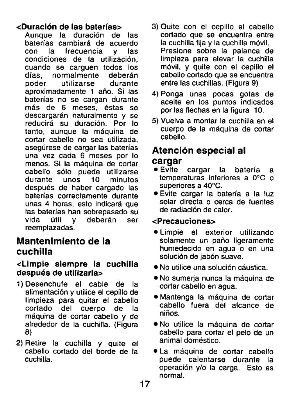 Mantenimiento de la cuchilla, Atención especial al cargar, Duración de las baterías | Limpie siempre la cuchilla después de utiljzarla, Precauciones | Panasonic ER147 User Manual | Page 17 / 20