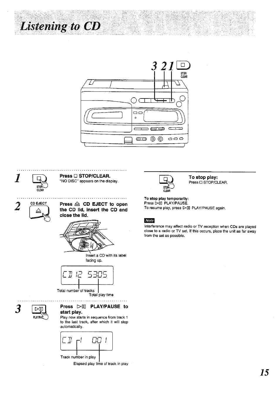 Listening to cd, Press □ stop/clear, Press >dd play/pause to start play | To stop play | Panasonic RX-E300 User Manual | Page 15 / 36