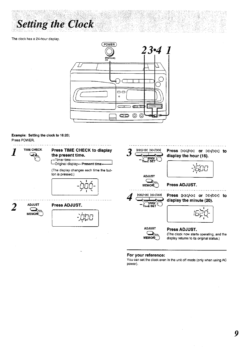 Setting the clock, Press time check to display the present time, Press adjust | Press ckm/<i< or [»/txxl to display the hour (16), For your reference | Panasonic RX-E300 User Manual | Page 9 / 36
