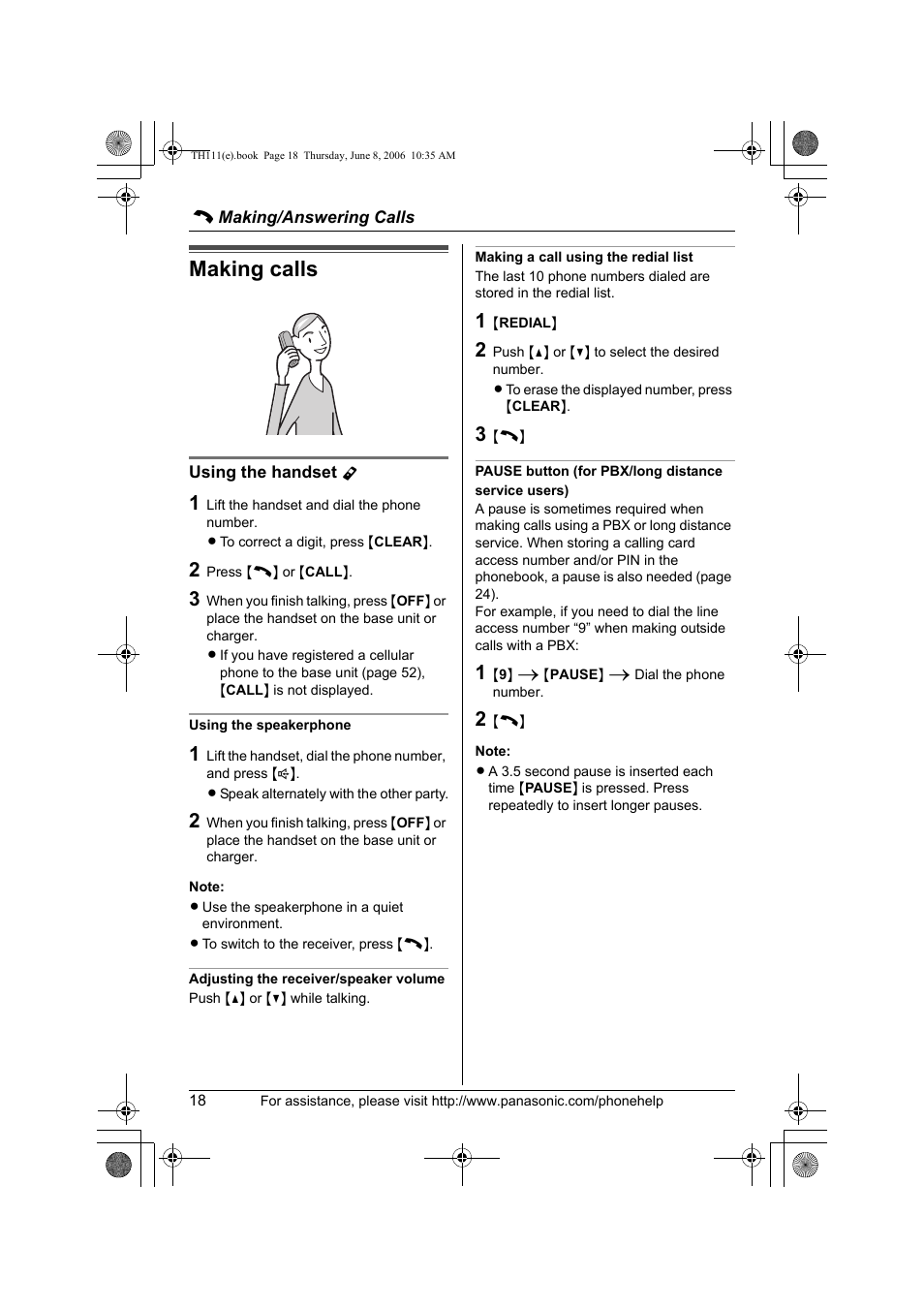 C making/answering calls, Making calls, Using the handset y | Using the speakerphone, Adjusting the receiver/speaker volume, Making a call using the redial list, Pause button (for pbx/long distance service users), Making/answering calls | Panasonic KXTH111 User Manual | Page 18 / 88