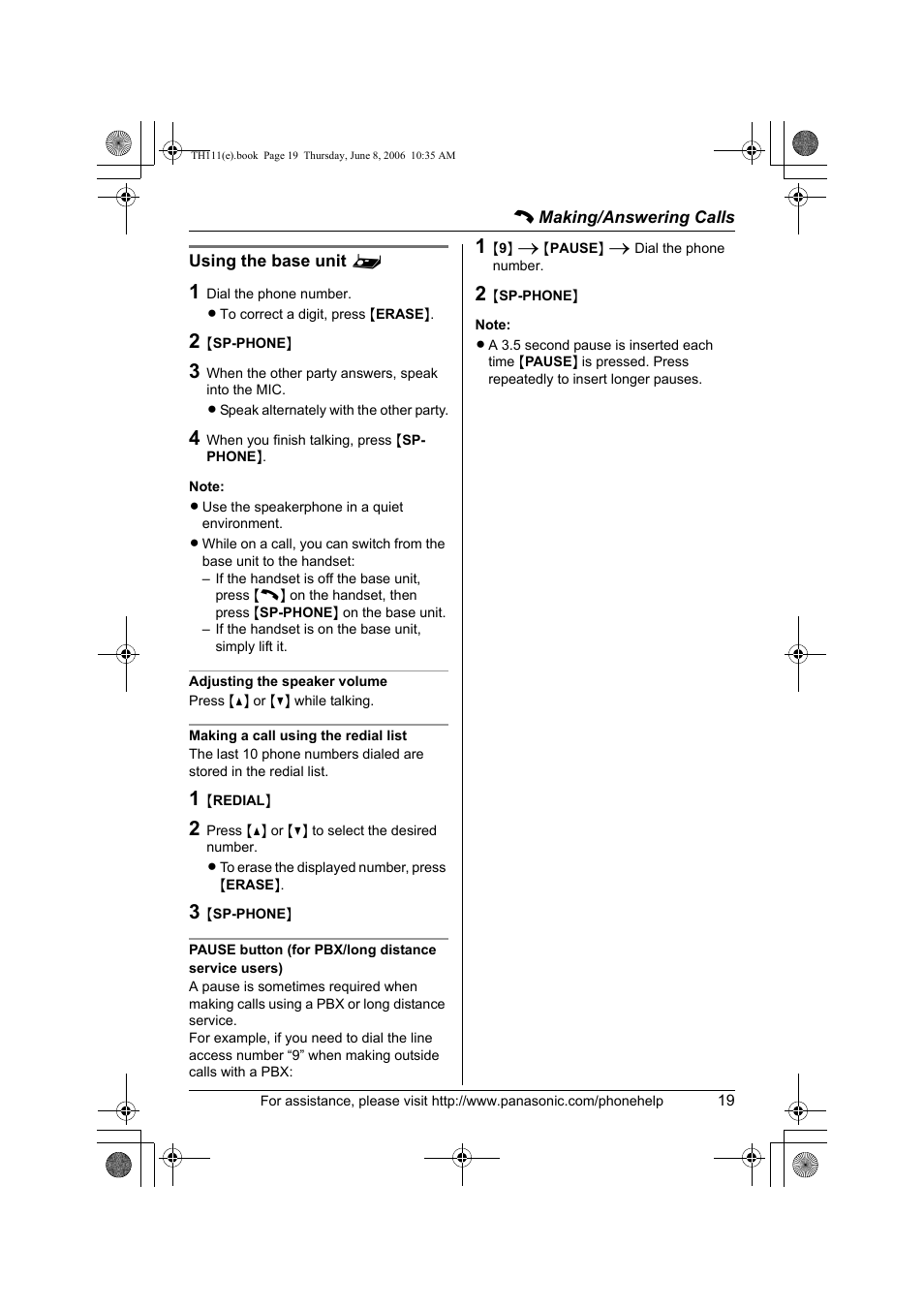 Using the base unit, Adjusting the speaker volume, Making a call using the redial list | Pause button (for pbx/long distance service users) | Panasonic KXTH111 User Manual | Page 19 / 88