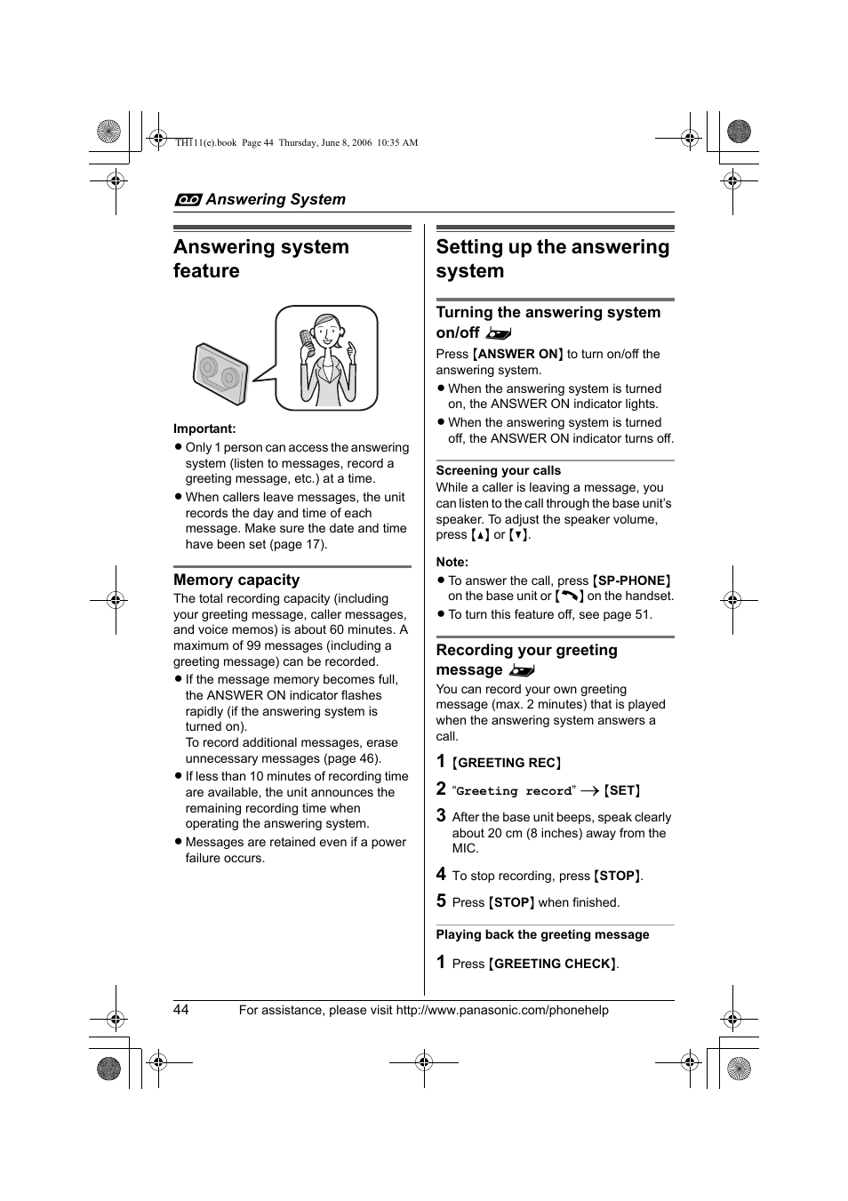 I answering system, Answering system feature, Memory capacity | Setting up the answering system, Turning the answering system on/off, Screening your calls, Recording your greeting message, Playing back the greeting message, Answering system | Panasonic KXTH111 User Manual | Page 44 / 88