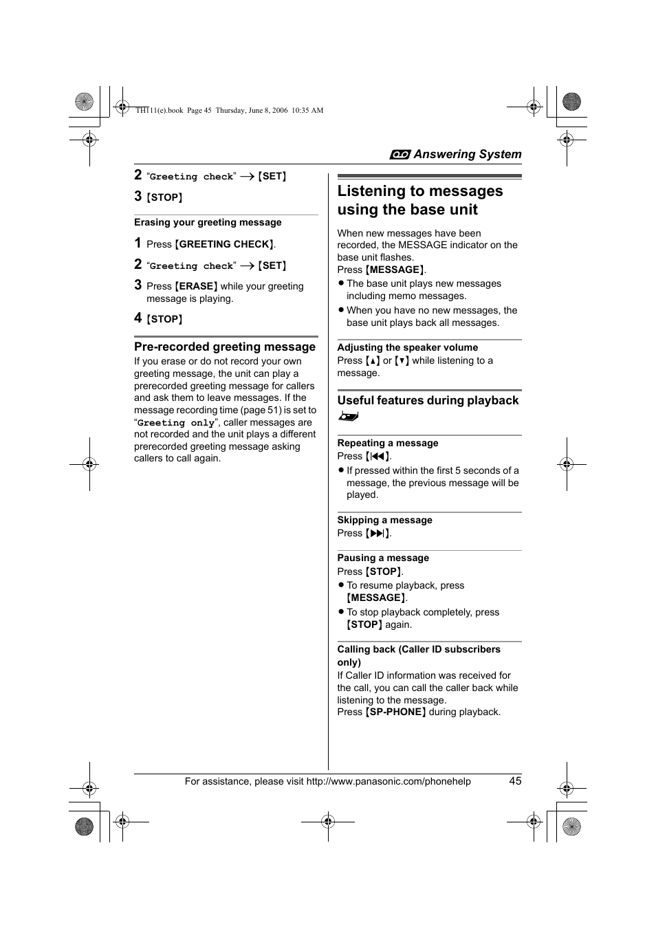 Erasing your greeting message, Pre-recorded greeting message, Listening to messages using the base unit | Adjusting the speaker volume, Useful features during playback, Repeating a message, Skipping a message, Pausing a message, Calling back (caller id subscribers only) | Panasonic KXTH111 User Manual | Page 45 / 88