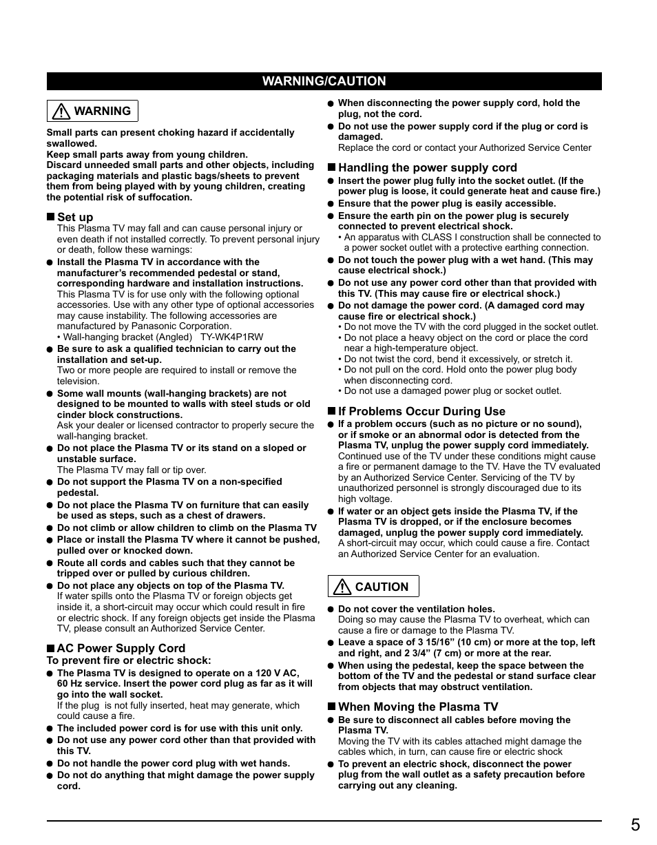 Warning/caution, Warning, Set up | Ac power supply cord, Handling the power supply cord, If problems occur during use, Caution, When moving the plasma tv | Panasonic TC-50PX14 User Manual | Page 5 / 58