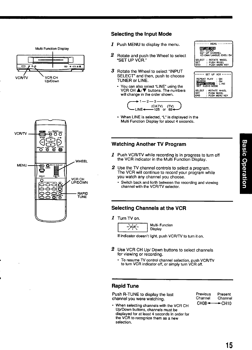 Selecting the input mode, Watching another tv program, Selecting channels at the vcr | Rapid tune, Selecting the input mode 1, Watching another tv program 1, Selecting channels at the vcr 1 | Panasonic PV-4651 User Manual | Page 15 / 28