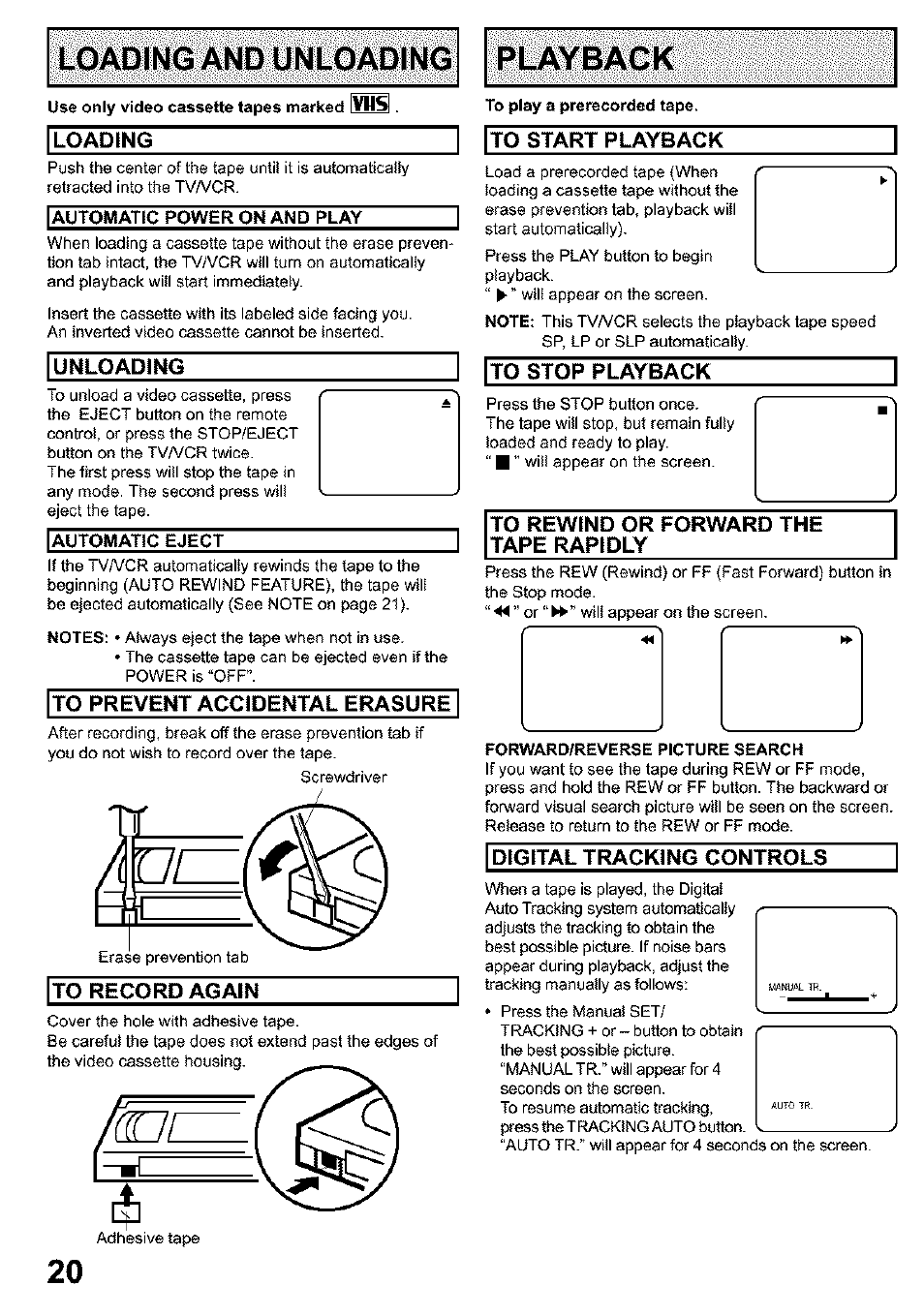 Loading to start playback, Unloading, Digital tracking controls | Panasonic PV C923 User Manual | Page 20 / 40