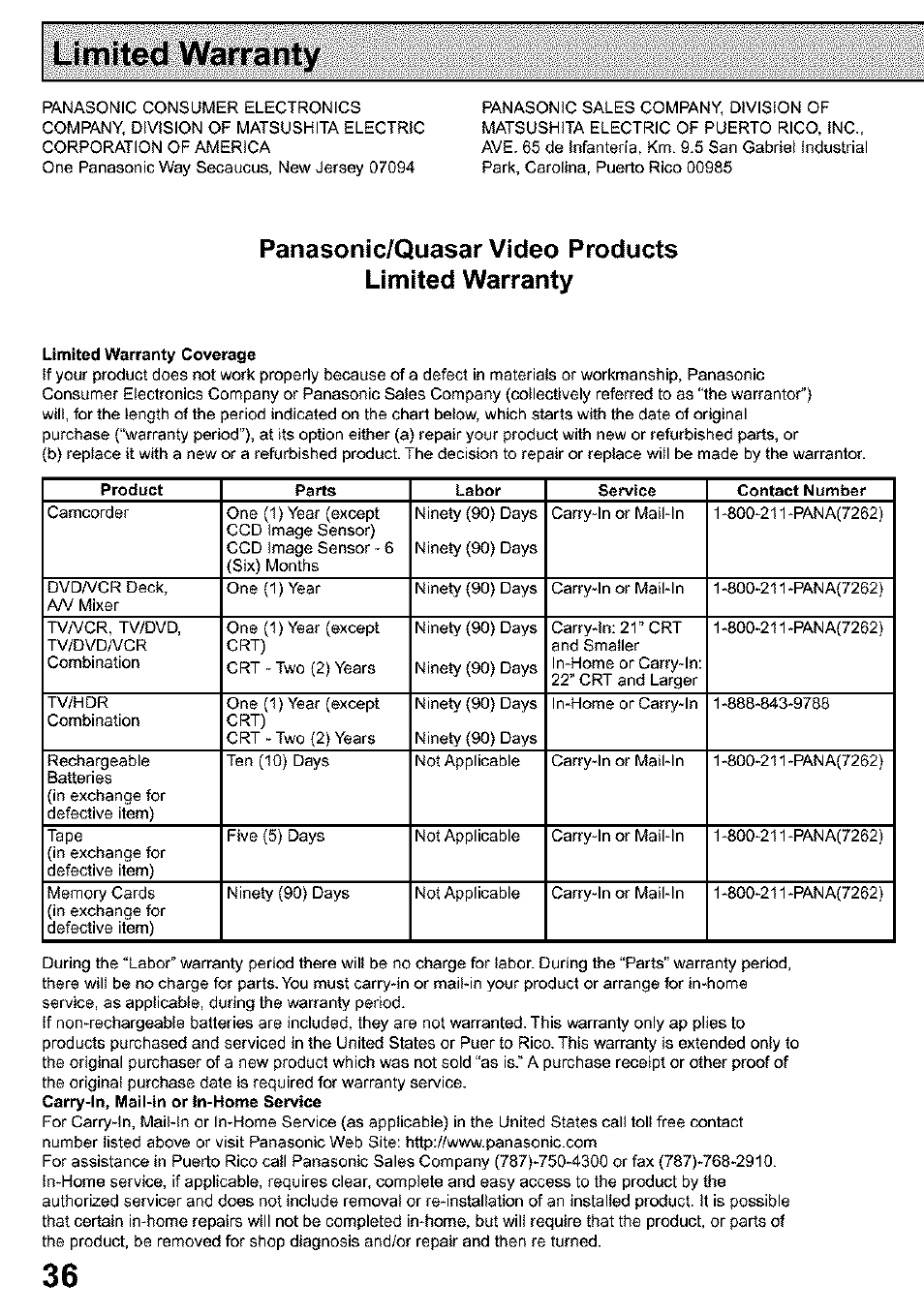 Limited warranty, Panasonic/quasar video products limited warranty | Panasonic PV C923 User Manual | Page 36 / 40