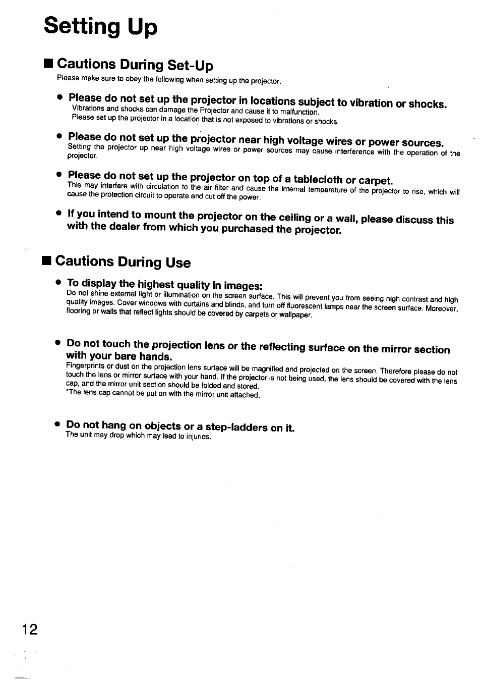 To display the highest quality in images, Do not hang on objects or a step-ladders on it, Setting up | Cautions during set-up, Cautions during use | Panasonic TC-LT1 Series User Manual | Page 12 / 40