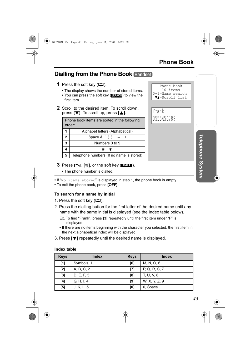 Phone book, Dialling from the phone book, Te lephone system | Handset | Panasonic KX-TG5240AL User Manual | Page 43 / 100