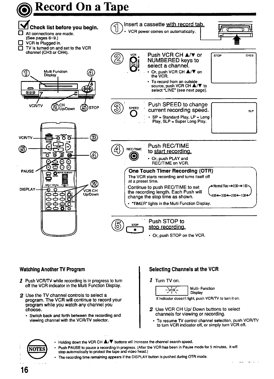 Recordonat^pe, Check list before you begin, F one touch timer recording (otr) | Watching another tv program, Selecting channels at the vcr, One touch recording (otr) | Panasonic OMNIVISION PV-4661 User Manual | Page 16 / 32