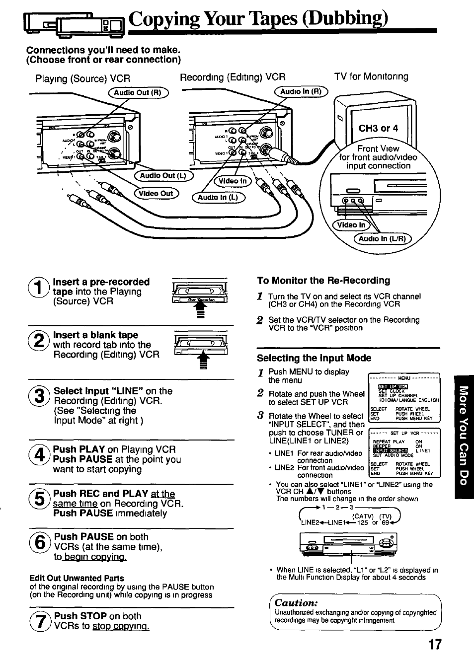 Insert a blank tape, Select input “line” on the, Push rec and play at the | Edit out unwanted parts, To monitor the re-recording, Selecting the input mode 1, Caution, Into the playing (source) vcr, With record tab into the recording (editing) vcr, On playing vcr | Panasonic OMNIVISION PV-4661 User Manual | Page 17 / 32