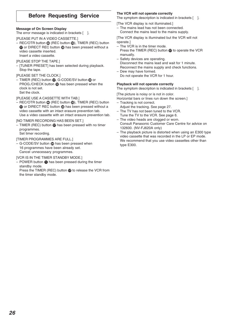 Before requesting service, 26 before requesting service | Panasonic NV-FJ620 User Manual | Page 26 / 28