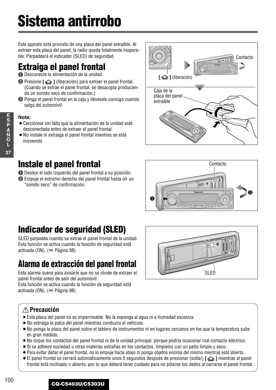 Sistema antirrobo, Indicador de seguridad (sled), Alarma de extracción del panel frontal | Extraiga el panel frontal, Instale el panel frontal, Precaución | Panasonic CQ-C5403U User Manual | Page 100 / 108
