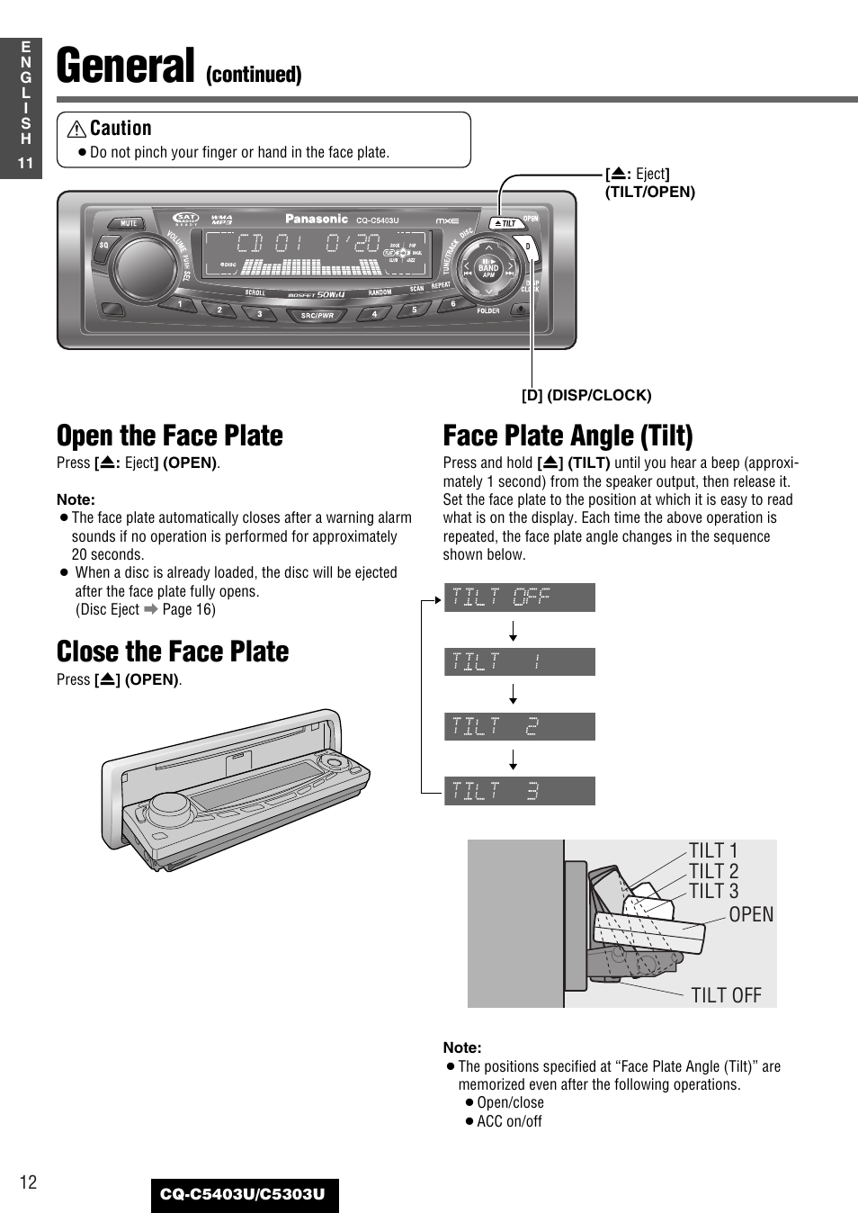 General, Open the face plate, Close the face plate | Face plate angle (tilt), Continued) | Panasonic CQ-C5403U User Manual | Page 12 / 108