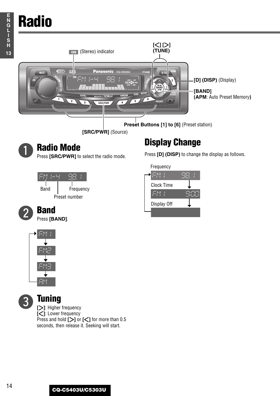 Each source, Radio, Radio mode | Band, Tuning, Display change | Panasonic CQ-C5403U User Manual | Page 14 / 108