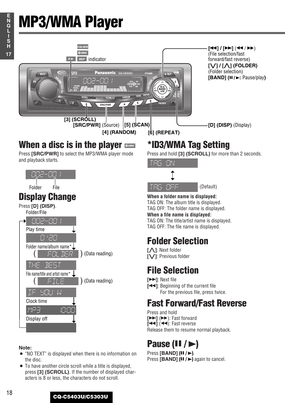 Mp3/wma player, When a disc is in the player, Display change | Id3/wma tag setting, Folder selection, File selection, Fast forward/fast reverse, Pause ( y / 5 ) | Panasonic CQ-C5403U User Manual | Page 18 / 108